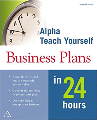 Alpha Teach Yourself Business Plans in 24 Hours