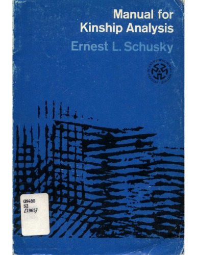 Manual for Kinship Analysis (1st Edition, 1965)