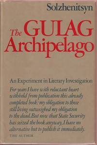 The Gulag Archipelago, 1918-1956