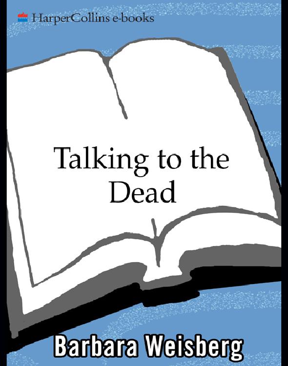 Talking to the Dead