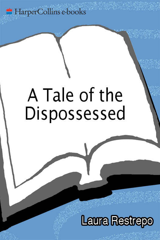 A Tale of the Dispossessed