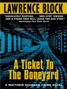 A Ticket to the Boneyard