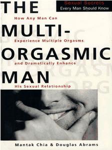 The Multi-Orgasmic Man.