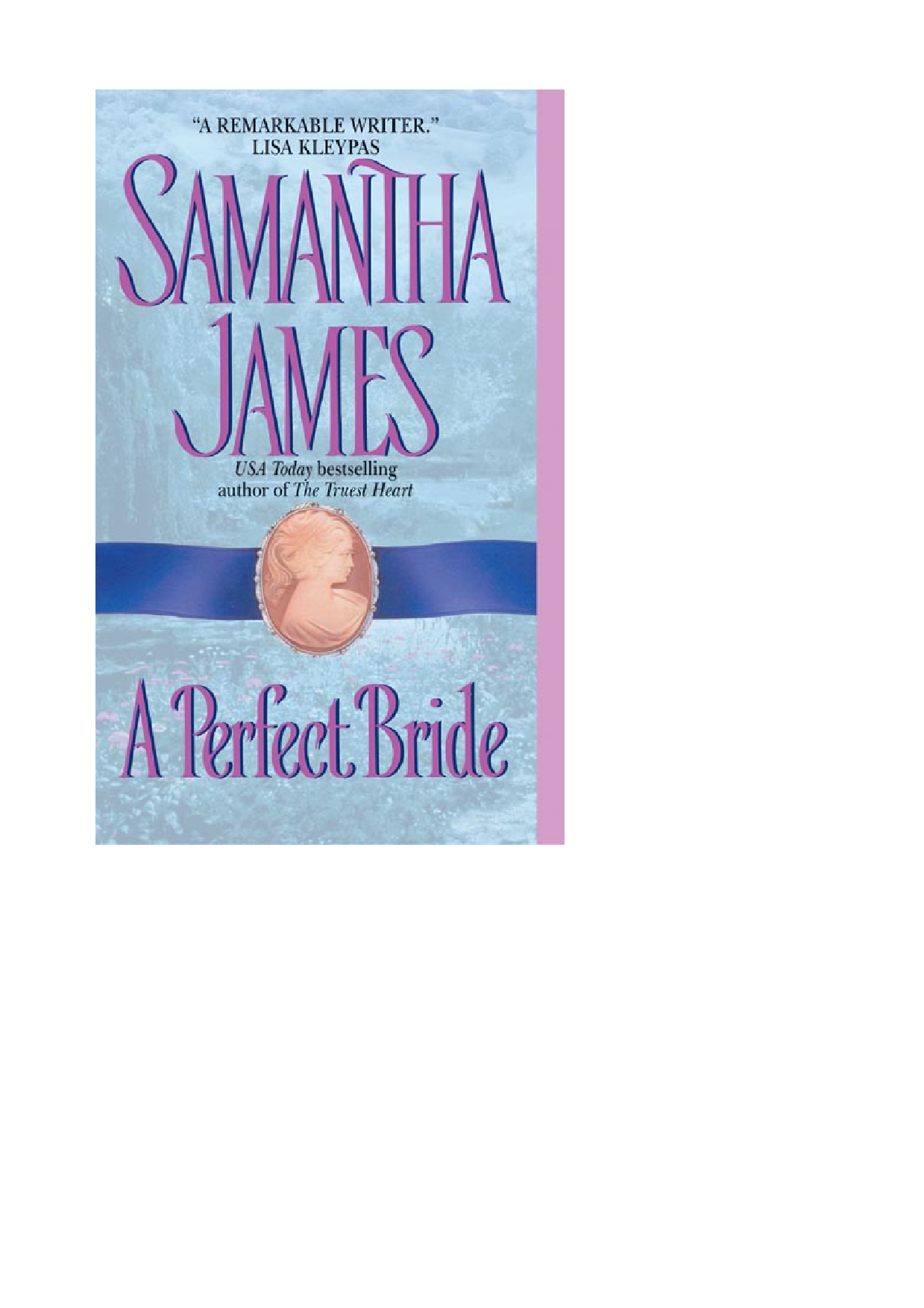 A Perfect Bride