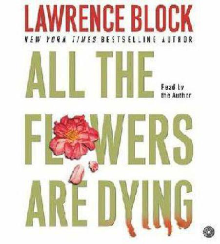 All the flowers are dying