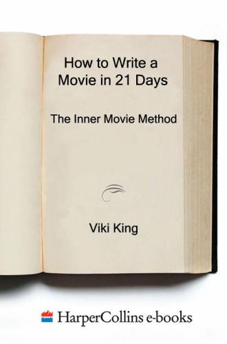 How to Write a Movie in 21 Days