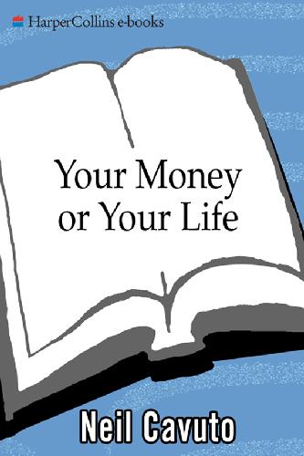 Your Money or Your Life