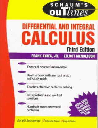 Theory and Problems of Differential and Integral Calculus (Schaum's Outline Series) 3rd edition