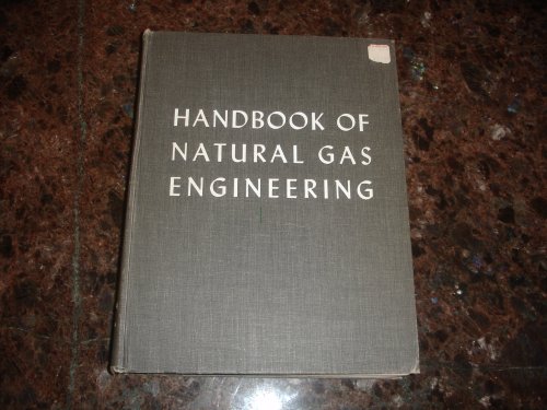 Handbook of Natural Gas Engineering (Chemical Engineering)