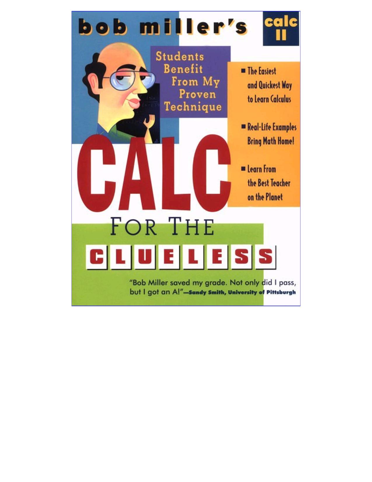 Bob Miller's Calc for the Cluless