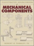 Illustrated Sourcebook of Mechanical Components