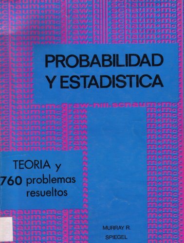 Teoría y problemas de probabilidad y estadística