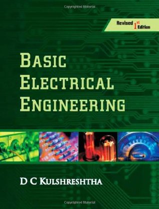 Basic Electrical Engineering Revised First Edition