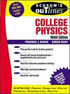 Schaum's Outline of Theory and Problems of College Physics