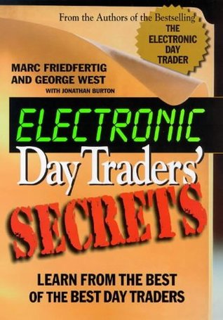 Electronic Day Traders' Secrets