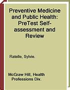 Preventive Medicine and Public Health Pretest Self-Assessment and Review, Ninth Edition