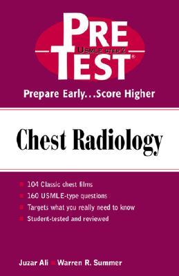 Chest Radiology Pre Test Self Assessment And Review