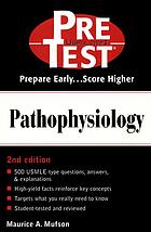 Pathophysiology Pre Test Self Assessment And Review