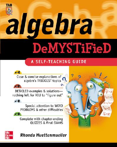 Algebra Demystified