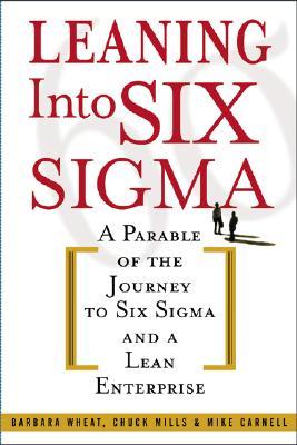 Leaning Into Six SIGMA