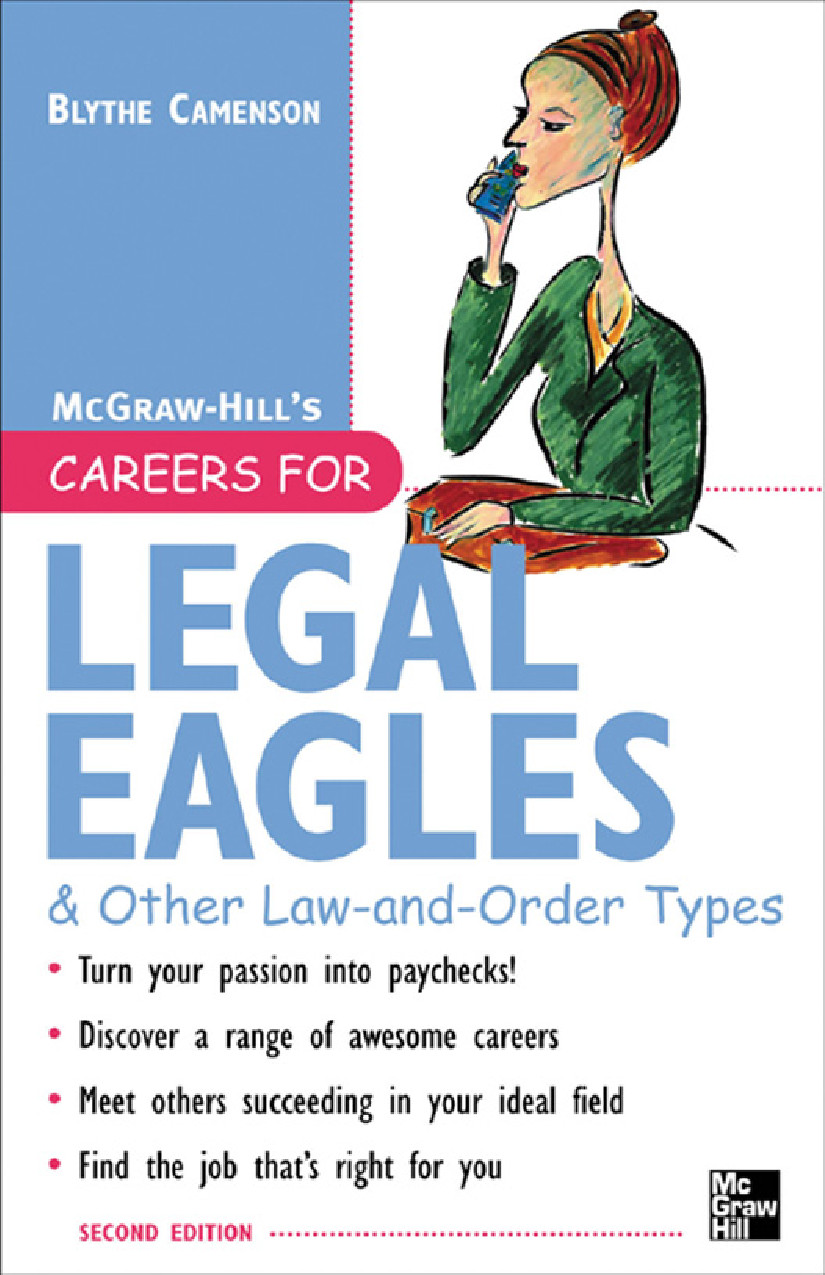 Careers for Legal Eagles &amp; Other Law-And-Order Types