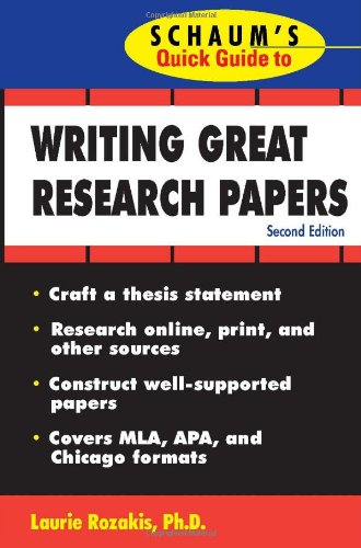 Schaum's Quick Guide to Writing Great Research Papers