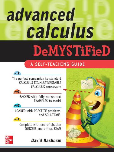 Advanced Calculus Demystified