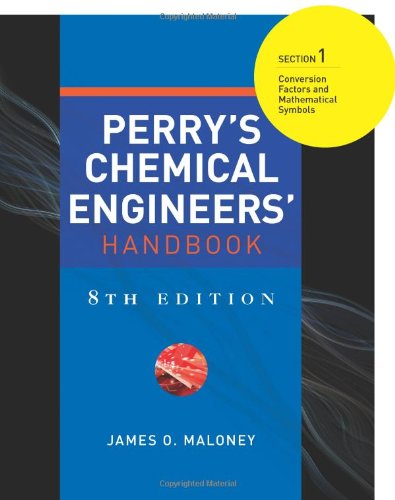 Perry's Chemical Engineer's Handbook, 8th Edition, Section 1