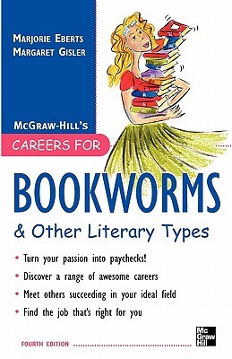 Careers for Bookworms &amp; Other Literary Types