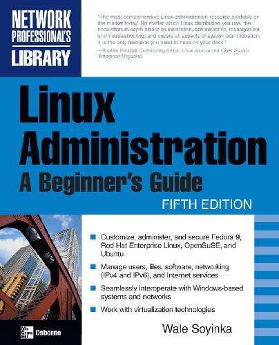 Linux administration : a beginner's guide