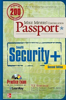 Mike Meyers' CompTIA Security+ Certification Passport, Second Edition (Mike Meyers' Certification Passport)