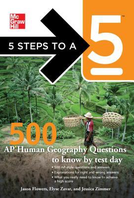 5 Steps to a 5 500 AP Human Geography Questions to Know by T5 Steps to a 5 500 AP Human Geography Questions to Know by Test Day Est Day