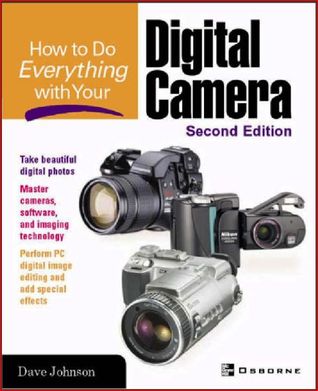 How to Do Everything with Your Digital Camera