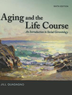 Aging and the Life Course