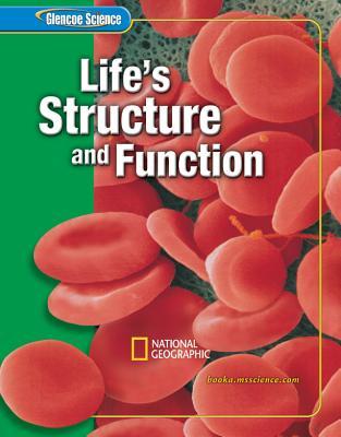 Life Structure and Function