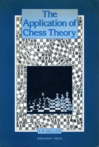 The Application Of Chess Theory