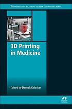 3D Printing in Medicine