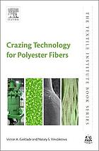 Crazing Technology for Polyester Fibers