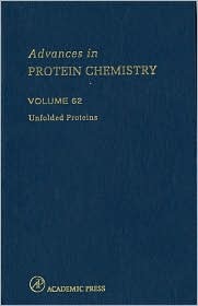 Advances in Protein Chemistry, Volume 62