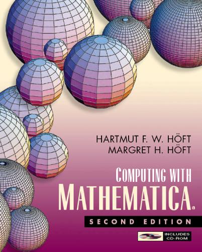 Computing with Mathematica [With CDROM]