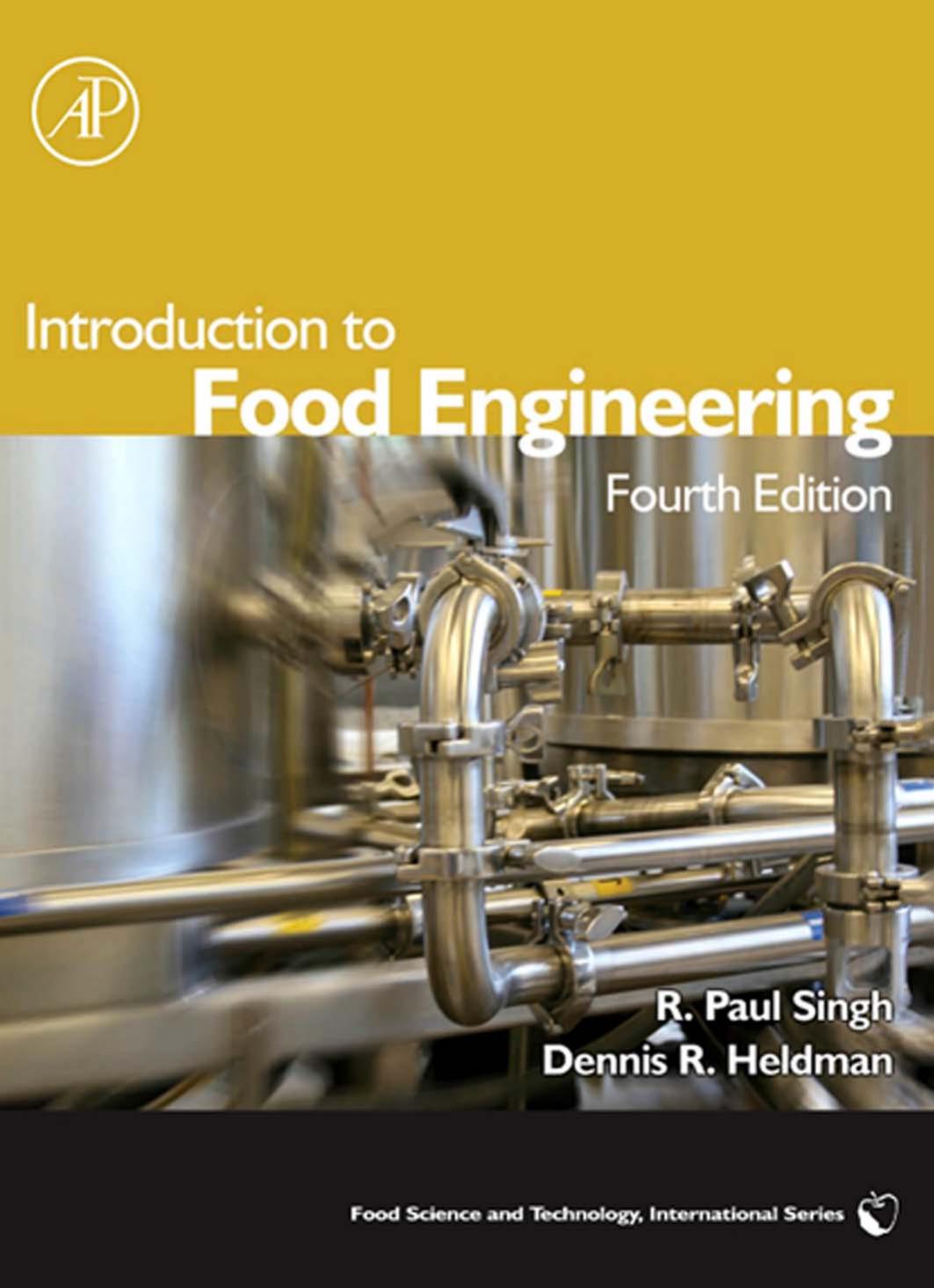 Introduction to Food Engineering, Fourth Edition (Food Science and Technology)