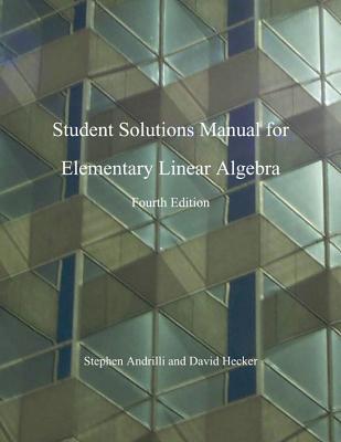 Student Solutions Manual for Elementary Linear Algebra