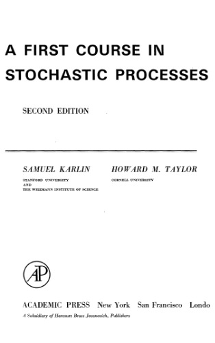 A First Course in Stochastic Processes