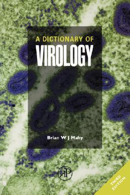 A Dictionary of Virology