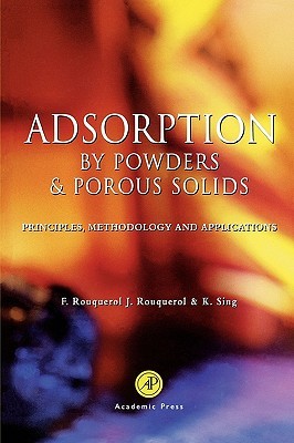 Adsorption by Powders and Porous Solids