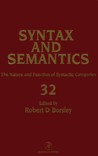 The Nature and Function of Syntactic Categories (Syntax and Semantics, Vol 32) (Syntax and Semantics)