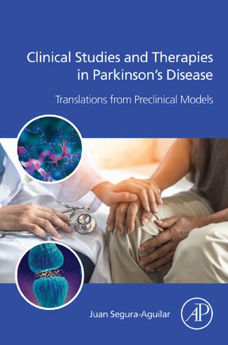 Clinical Studies and Therapies in Parkinson's Disease