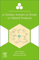 a-Tertiary amines en route to natural products