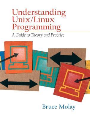 Understanding Unix/Linux Programming