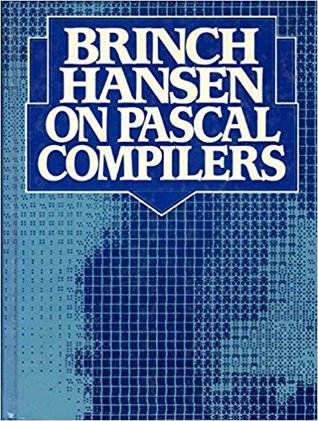 Brinch Hansen on Pascal Compilers